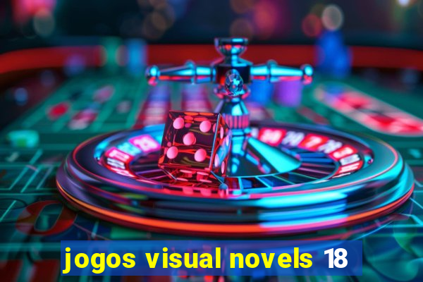 jogos visual novels 18